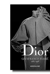 Cover Art for 9781614287568, Dior by Gianfranco Ferre by Alexander Fury, Laziz Hamani