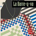Cover Art for B005SRTVUA, La Barre-y-va by Maurice Leblanc
