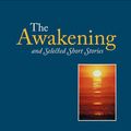 Cover Art for 9781600961052, The Awakening by Kate Chopin