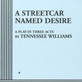 Cover Art for 9780822210894, A Streetcar Named Desire by Tennessee Williams