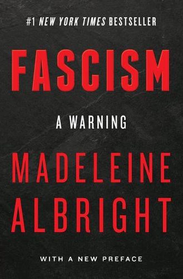 Cover Art for 9780062802200, Fascism: A Warning by Madeleine Albright