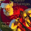 Cover Art for 9781402754845, The Night Before Christmas by Tom Browning, Clement C. Moore