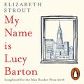 Cover Art for 9780241977101, My Name is Lucy Barton by Elizabeth Strout, Kimberly Farr