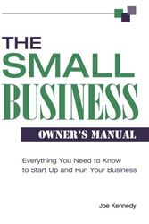 Cover Art for 9781564148131, The Small Business Owner's Manual by Joe Kennedy