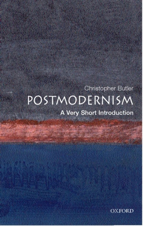 Cover Art for 9780192802392, Postmodernism: A Very Short Introduction by Christopher Butler