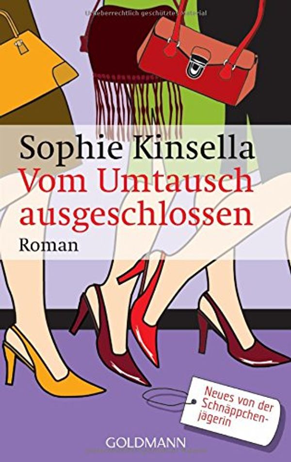 Cover Art for 9783442456901, Vom Umtausch ausgeschlossen by Sophie Kinsella
