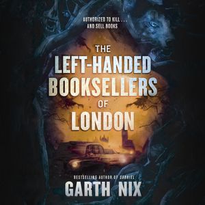 Cover Art for 9780593171875, The Left-Handed Booksellers of London by Garth Nix