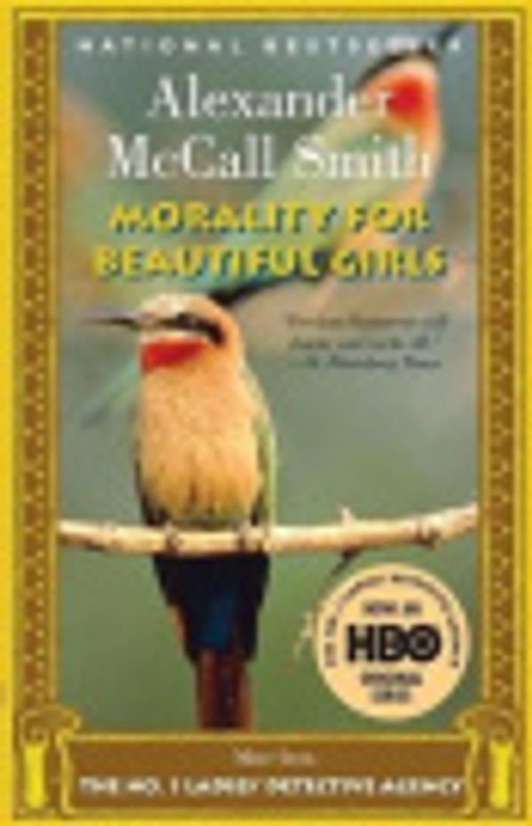Cover Art for 9781299132047, Morality for Beautiful Girls by Professor of Medical Law Alexander McCall Smith (University of E