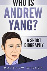 Cover Art for 9781089004486, Who is Andrew Yang? by Matthew Wilson