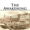 Cover Art for 9781539651420, The Awakening by Kate Chopin