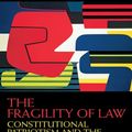 Cover Art for 9781134021802, The Fragility of Law by David Fraser