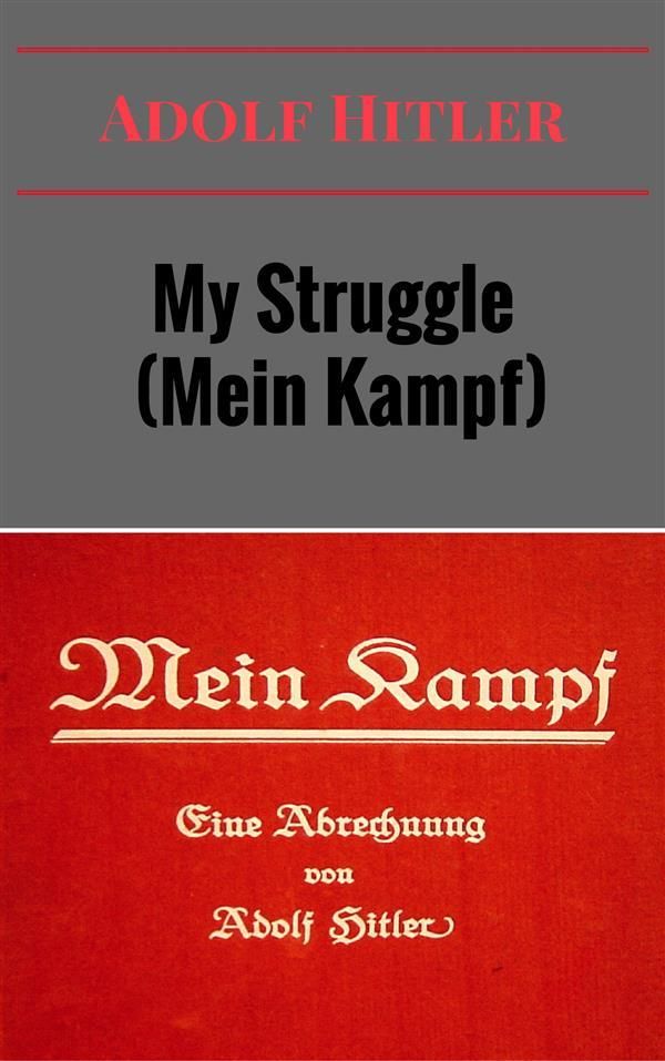 Cover Art for 9788822825124, My Struggle (Mein Kampf) by Adolf Hitler