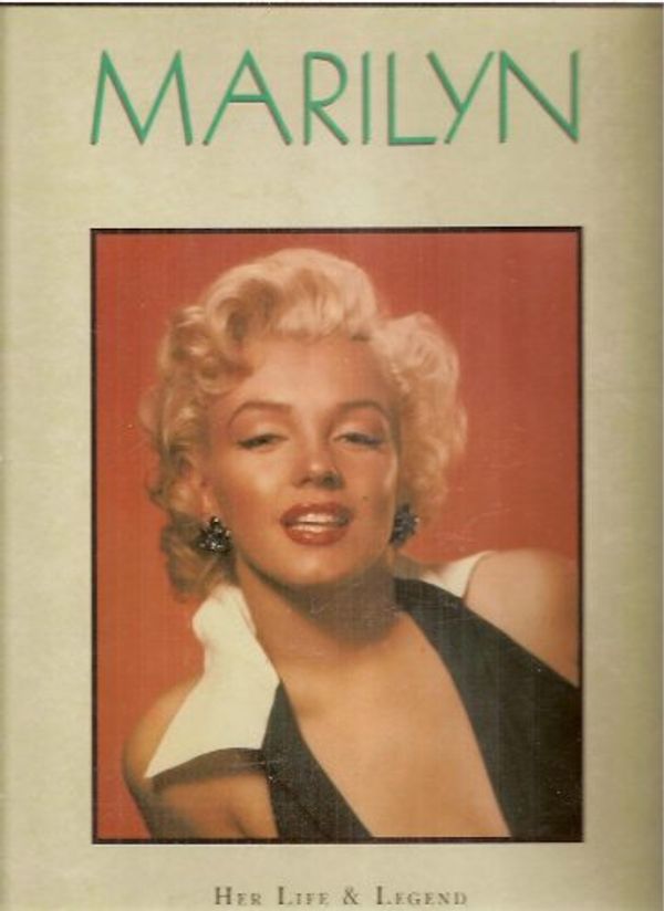 Cover Art for 9780881768251, Marilyn: Her Life & Legend by Susan Doll