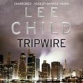 Cover Art for 9781448169306, Tripwire: (Jack Reacher 3) by Lee Child