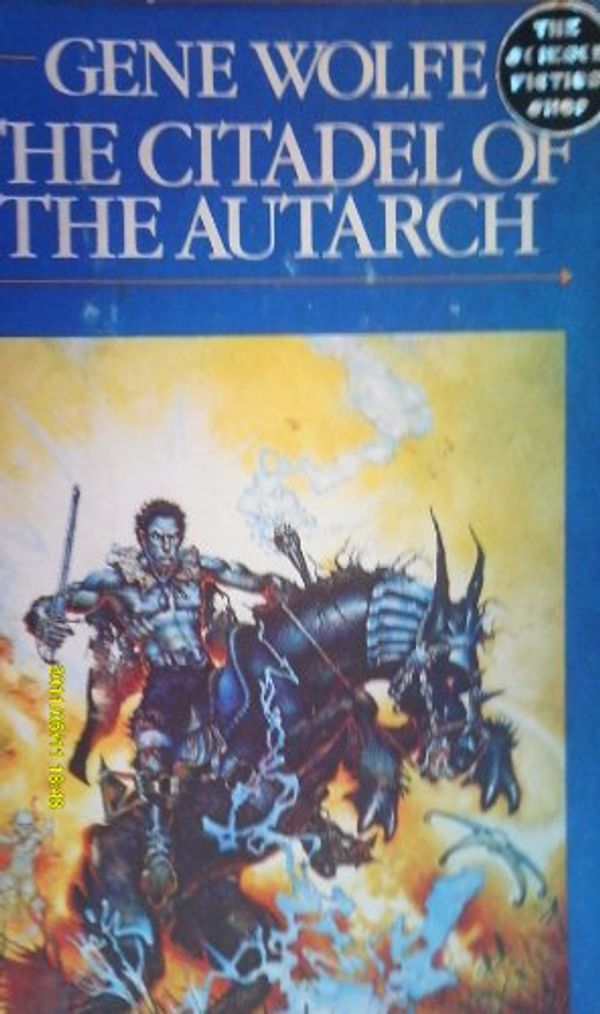 Cover Art for B001KS38CS, The Citadel of the Autarch by Gene Wolfe