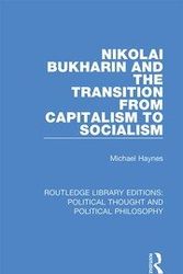 Cover Art for 9780367244392, Nikolai Bukharin and the Transition from Capitalism to Socialism by Michael Haynes