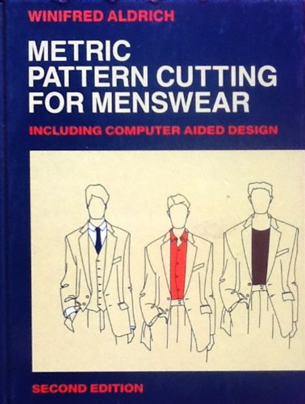 Cover Art for 9780632026357, Metric Pattern Cutting for Menswear by Winifred Aldrich