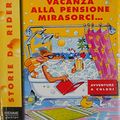 Cover Art for 9788838455445, Quella stratopica vacanza alla pensione Mirasorci... by Geronimo Stilton