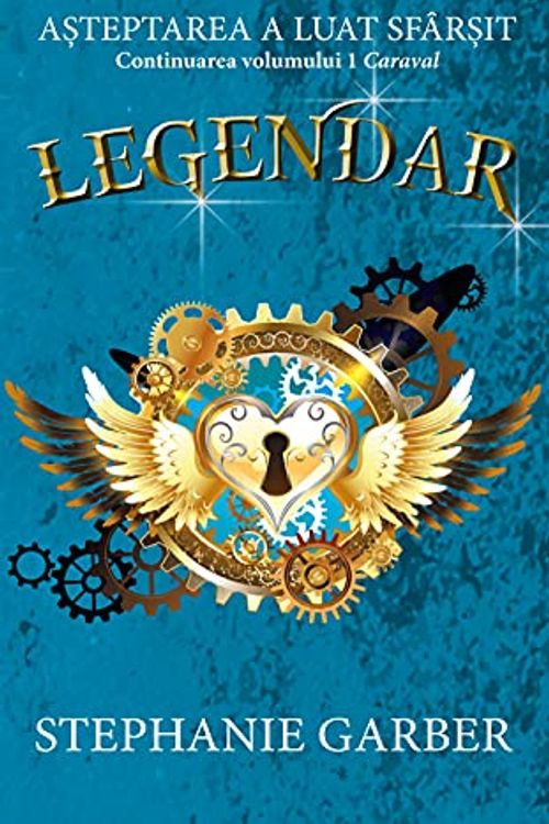 Cover Art for 9786060061687, Legendar Caraval, Volumul 2 by Stephanie Garber