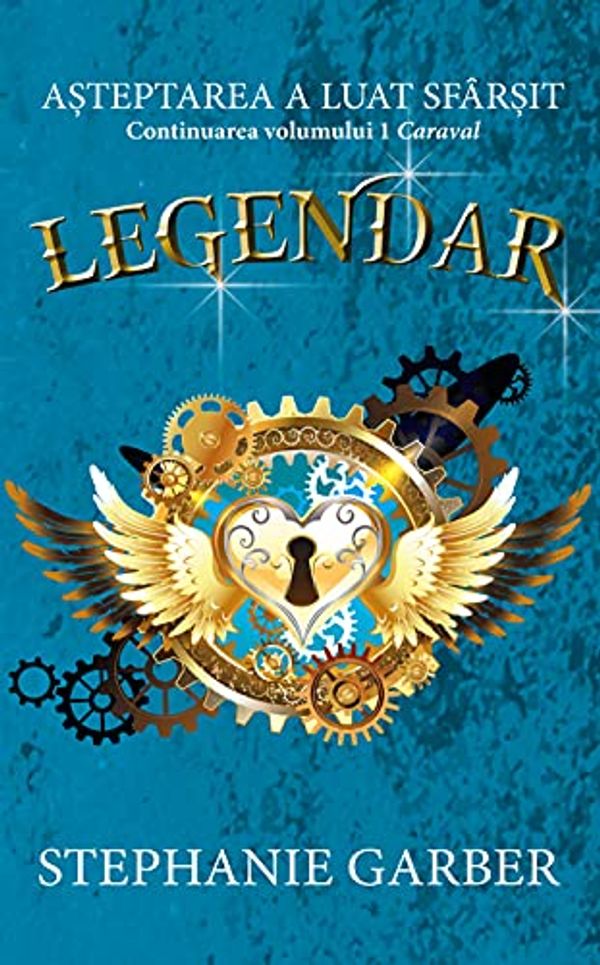 Cover Art for 9786060061687, Legendar Caraval, Volumul 2 by Stephanie Garber