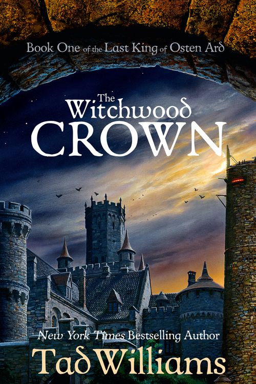 Cover Art for 9781473603240, The Witchwood Crown: Book One of The Last King of Osten Ard by Tad Williams