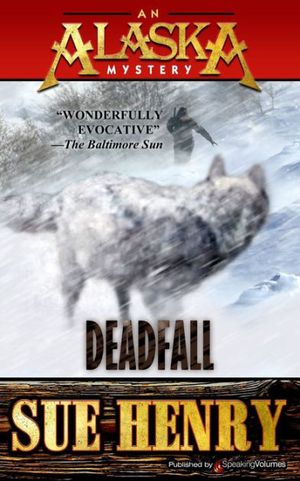Cover Art for 9781941890646, Deadfall by Sue Henry