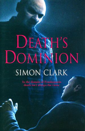 Cover Art for 9780719806308, Death's Dominion by Simon Clark