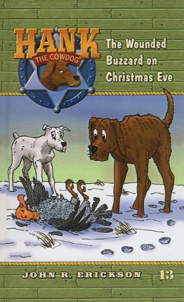 Cover Art for 9780780708600, The Wounded Buzzard on Christmas Eve by John R Erickson