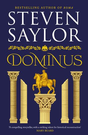 Cover Art for 9781472123688, Dominus by Steven Saylor