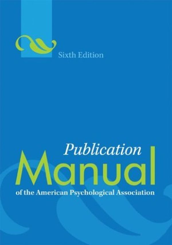 Cover Art for 3520700000805, Publication Manual of the American Psychological Association, 6th Edition by American Psychological Association