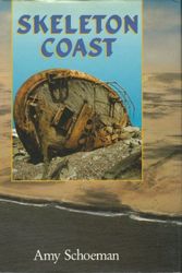 Cover Art for 9781868120819, Skeleton Coast by Amy Schoeman