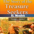 Cover Art for 9781537547527, The Story of the Treasure Seekers by E. Nesbit
