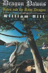 Cover Art for 9781890611378, Dragon Pawns by William Hill