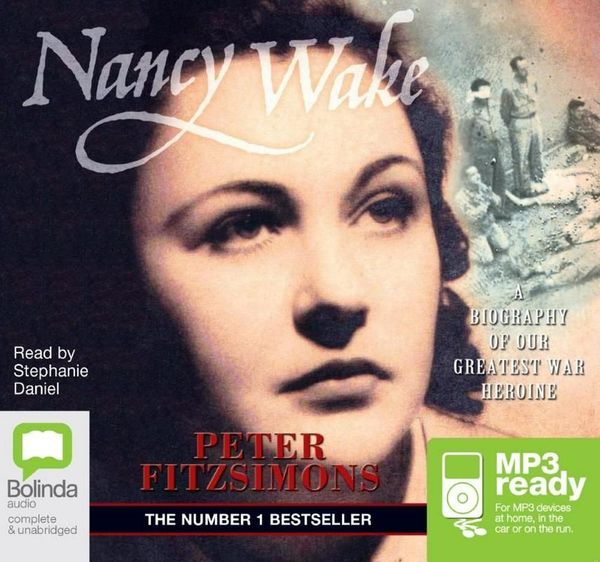 Cover Art for 9781742678399, Nancy Wake by Peter FitzSimons