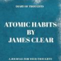 Cover Art for 9781081734886, Diary of Thoughts: Atomic Habits by James Clear - A Journal for Your Thoughts About the Book by Summary Express