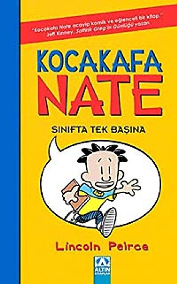 Cover Art for 9789752114135, KOCAKAFA NATE SINIFTA TEK BAŞINA by Unknown