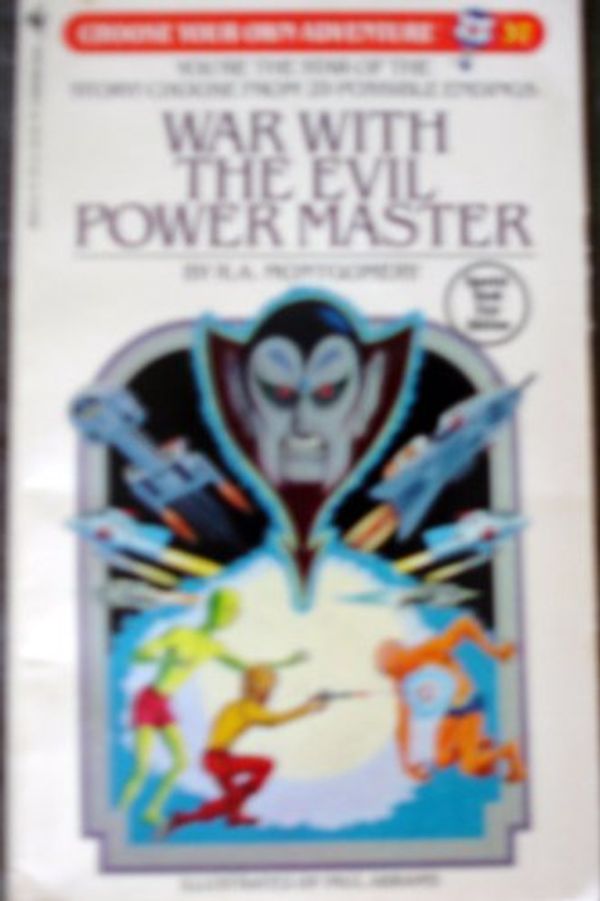 Cover Art for 9780553245233, War with the Evil Power Master by R. A. Montgomery