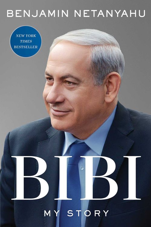 Cover Art for 9781668008447, Bibi: My Story by Benjamin Netanyahu