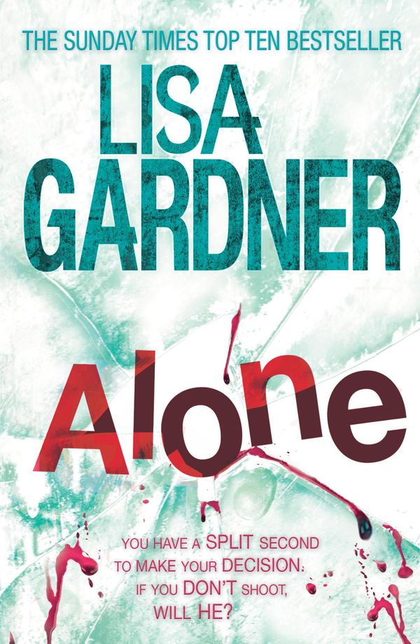 Cover Art for 9780755396337, Alone (Detective D.D. Warren 1) by Lisa Gardner