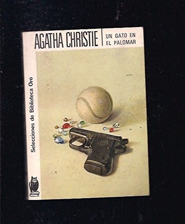 Cover Art for 9788427202641, UN Gato En El Palomar by Agatha Christie