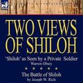 Cover Art for 9781846778919, Two Views of Shiloh by Warren Olney