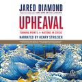 Cover Art for 9781980024989, Upheaval: Turning Points for Nations in Crisis by Jared Diamond