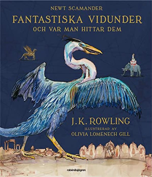 Cover Art for 9789129706055, Fantastiska vidunder och var man hittar dem by J. K. Rowling