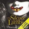 Cover Art for B00G4UTO16, The Silence of the Lambs by Thomas Harris