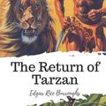 Cover Art for 9781719583459, The Return of Tarzan by Edgar Rice Burroughs