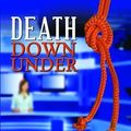 Cover Art for B01FGQ379I, Death Down Under (Detective Inspector Carol Ashton Mysteries) by Caire McNab (2012-11-15) by Claire McNab