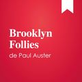 Cover Art for 9782806275073, Brooklyn Follies de Paul Auster (Guía de lectura) by ResumenExpress.com
