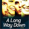 Cover Art for 9781597220422, A Long Way Down by Nick Hornby