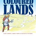 Cover Art for 9780486122885, Coloured Lands by G. K. Chesterton, Martin Gardner, G. K. Chesterton