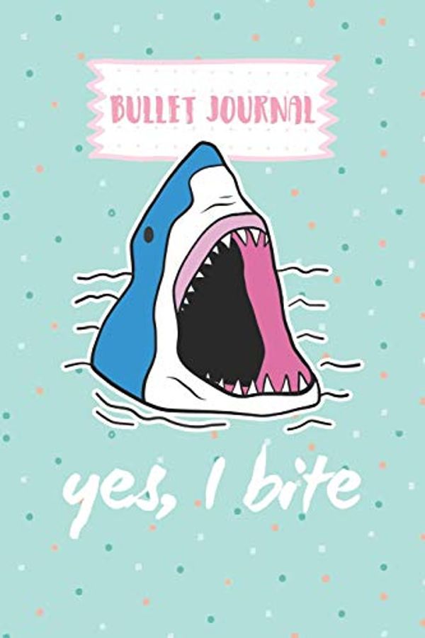 Cover Art for 9781728784373, Yes, I Bite by BuJo Heaven